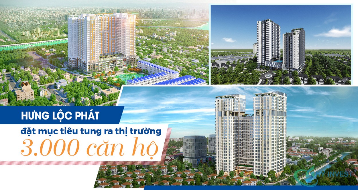 Hưng Lộc Phát với mục tiêu cung ứng 3000 căn hộ ra thị trường