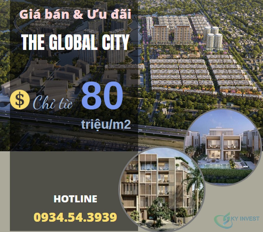 Giá bán và ưu đãi dự án The Global City