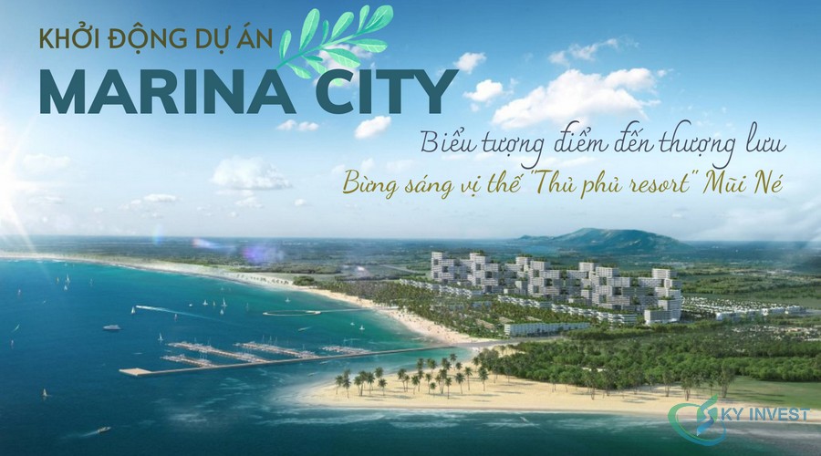 Khởi động dự án Marina City - Biểu tượng điểm đến thượng lưu bừng sáng vị thế "thủ phủ resort" Mũi Né