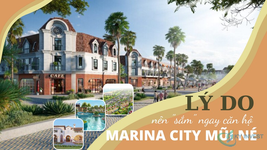 Lý do nên sắm một sản phẩm tại dự án Marina City Mũi Né