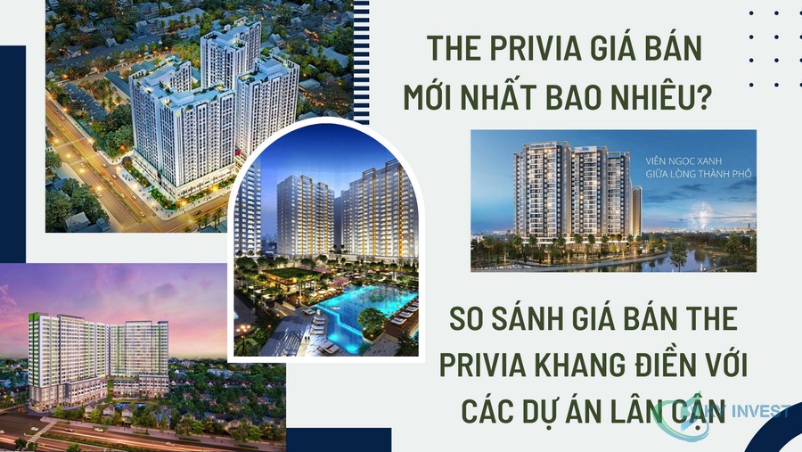 Giá bán The Privia mới nhất bao nhiêu? So sánh giá bán căn hộ The Privia Khang Điền với các dự án lân cận