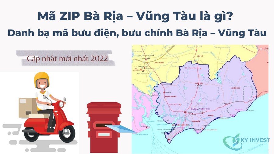 Mã ZIP Bà Rịa - Vũng Tàu là gì? Danh bạ mã bưu điện, bưu chính Bà Rịa - Vũng Tàu cập nhật mới nhất 2022