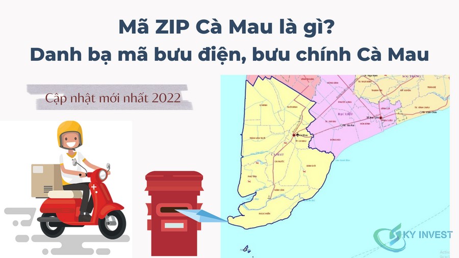 Mã ZIP Cà Mau là gì? Danh bạ mã bưu điện, bưu chính Cà Mau cập nhật mới nhất 2022