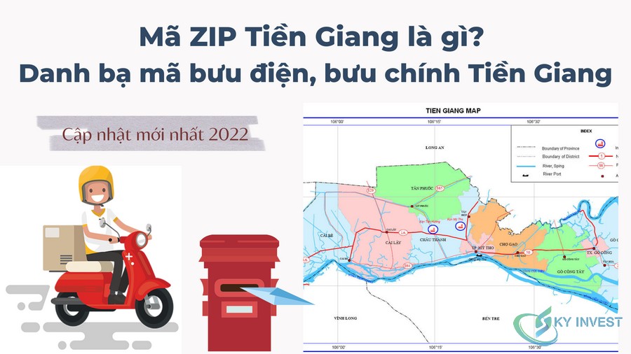 Mã ZIP Tiền Giang là gì? Danh bạ mã bưu điện, bưu chính Tiền Giang cập nhật mới nhất 2022